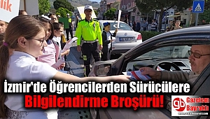 İzmir'de Öğrencilerden Sürücülere Bilgilendirme Broşürü