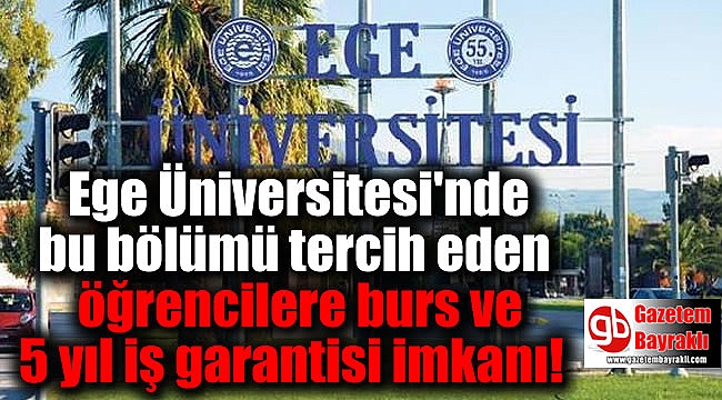 İzmir Ege Üniversitesi'nde Deri Mühendisliği'ni tercih eden öğrencilere burs ve 5 yıl iş garantisi imkanı