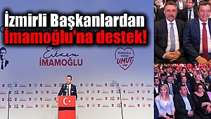 İzmirli Başkanlardan İmamoğlu'na destek