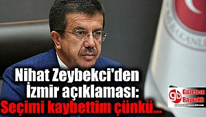 Nihat Zeybekci'den İzmir açıklaması
