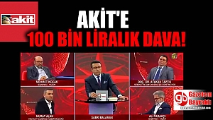 Akit’e 100 bin liralık dava