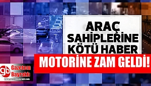 Araç sahipleri dikkat: Zam geldi