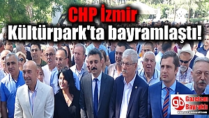 CHP İzmir Kültürpark'ta bayramlaştı