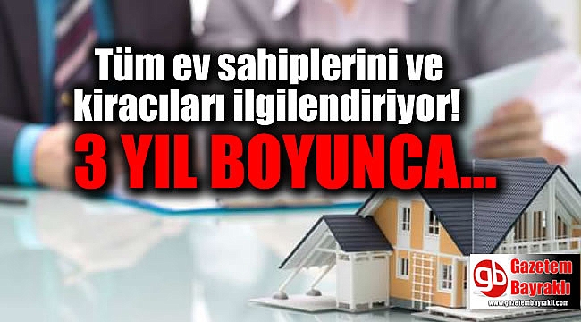 Ev sahipleri dikkat: Kiracısını çıkarana 3 yıl sınırlama