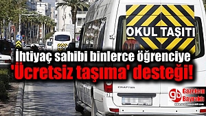 İhtiyaç sahibi binlerce öğrenciye 'Ücretsiz taşıma' desteği
