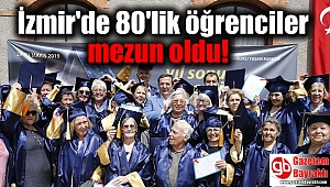 İzmir'de 80'lik öğrenciler mezun oldu