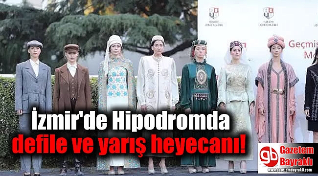 İzmir'de Hipodromda defile ve yarış heyecanı