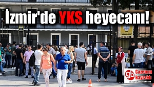 İzmir'de YKS heyecanı