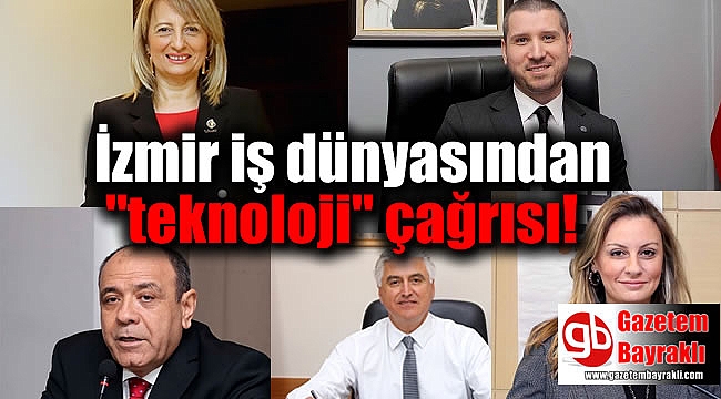İzmir iş dünyasından