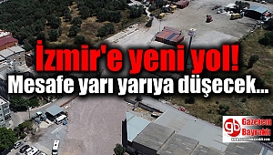 İzmir trafiğine nefes aldıracak proje