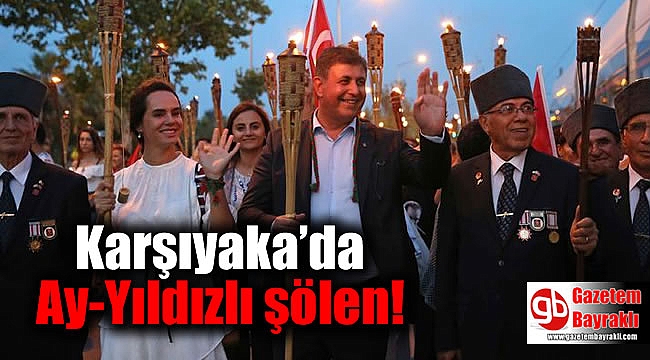 Karşıyaka’da Ay-Yıldızlı şölen