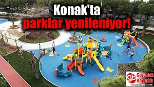 Konak'ta parklar yenileniyor