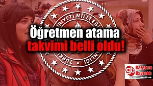 Öğretmen atama takvimi belli oldu
