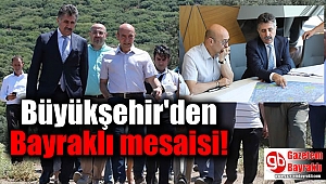 Büyükşehir'den Bayraklı mesaisi