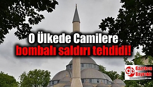 Camilere bombalı saldırı tehdidi