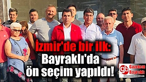 İzmir'de bir ilk: Bayraklı'da ön seçim yapıldı
