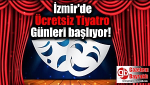 İzmir'de ücretsiz tiyatro günleri başlıyor