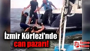 İzmir Körfezi'nde can pazarı