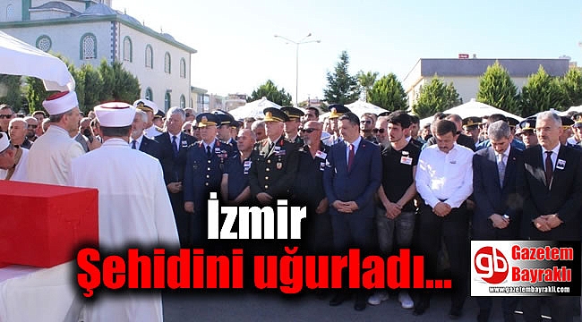 İzmir Şehidini uğurladı