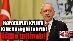 Karaburun krizini CHP Lideri Kılıçdaroğlu bitirdi