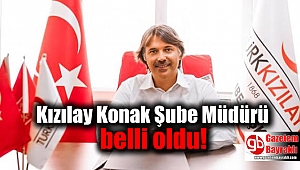 Kızılay Konak Şube Müdürü belli oldu