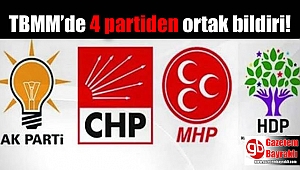 TBMM’de 4 partiden ortak bildiri