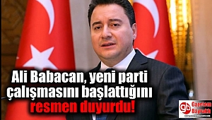 Ali Babacan, yeni parti çalışmasını başlattığını resmen duyurdu