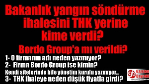 Bakanlık yangın söndürme ihalesini THK yerine kime verdi