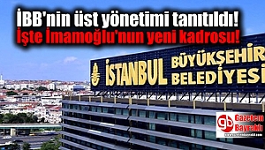 İBB'nin üst yönetimi tanıtıldı: İşte İmamoğlu'nun yeni kadrosu