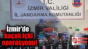 İzmir'de kaçak içki operasyonu