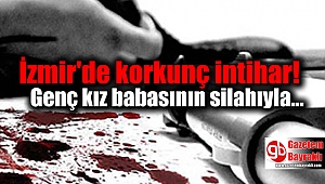 İzmir'de korkunç intihar