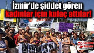 İzmir'de şiddet gören kadınlar için kulaç attılar