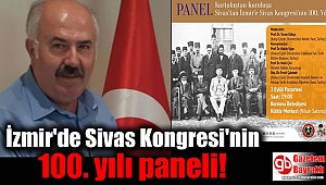 İzmir'de Sivas Kongresi'nin 100. yılı paneli