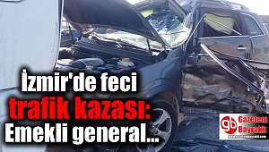 İzmir'de trafik kazası can aldı