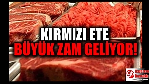Kırmızı ete büyük zam geliyor