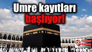Umre kayıtları başlıyor