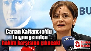 Canan Kaftancıoğlu bugün yeniden hakim karşısına çıkacak: Binler Kaftancıoğlu'na destek için Çağlayan'da
