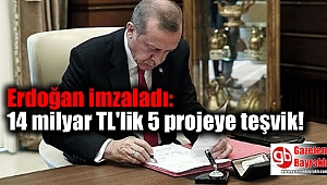 Erdoğan imzaladı: 14 milyar TL'lik 5 projeye teşvik verilecek 