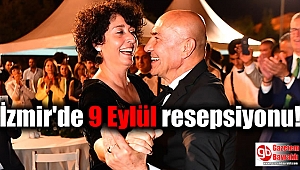 İzmir'de 9 Eylül resepsiyonu 