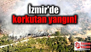 İzmir'de korkutan yangın