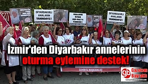 İzmir'den Diyarbakır annelerinin oturma eylemine destek