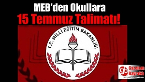MEB'den Okullara 15 Temmuz Talimatı 