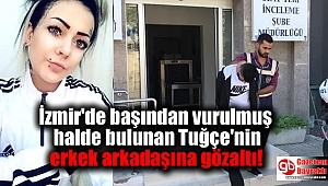 Tuğçe'nin erkek arkadaşı gözaltında şaka yaparken yanlışlıkla vurdum