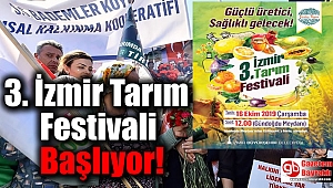 3. İzmir Tarım Festivali Başlıyor