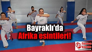 Bayraklı'da Afrika esintileri