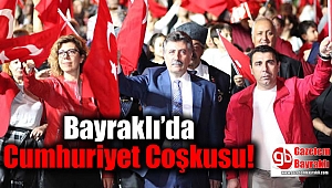 Bayraklı’da Cumhuriyet Coşkusu