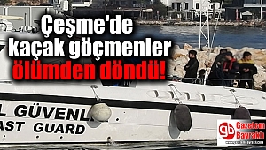 Çeşme'de kaçak göçmenler ölümden döndü