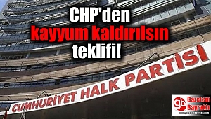 CHP'den kayyum kaldırılsın teklifi