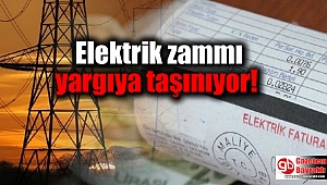 Elektrik zammı yargıya taşınıyor
