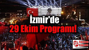 İzmir'de 29 Ekim Programı